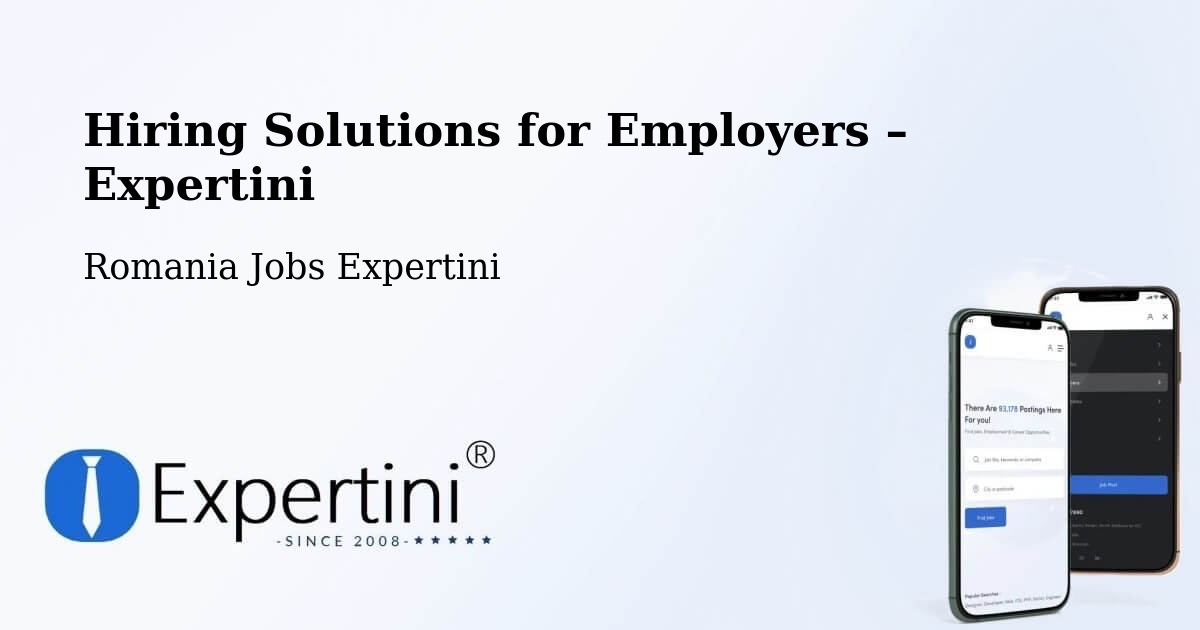 Hiring Solutions for Employers in Cetate - Cetate, Romania Jobs Expertini
