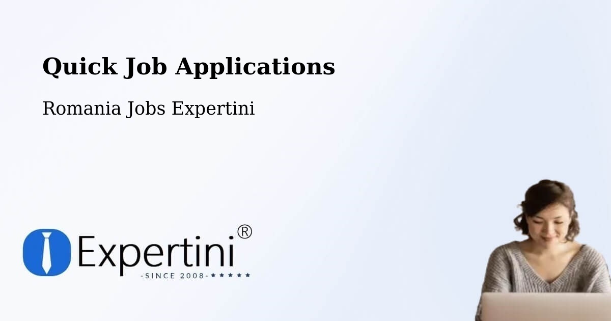 Quick Apply Feature – Cetate - Romania Jobs Expertini