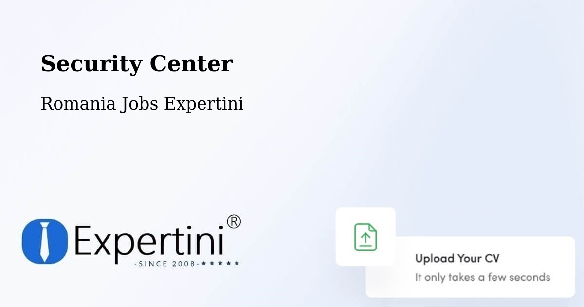 Security & Compliance – Cetate - Romania Jobs Expertini